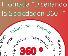 La Universitat estará en la I Jornada “Diseñando la Sociedad en 360º”